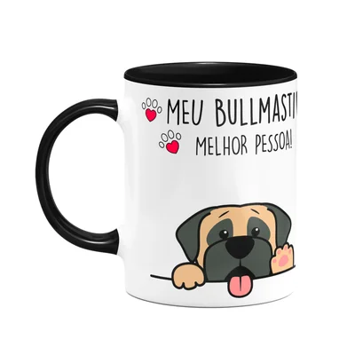 Caneca Dog - Meu Bullmastiff, Melhor Pessoa! B-black