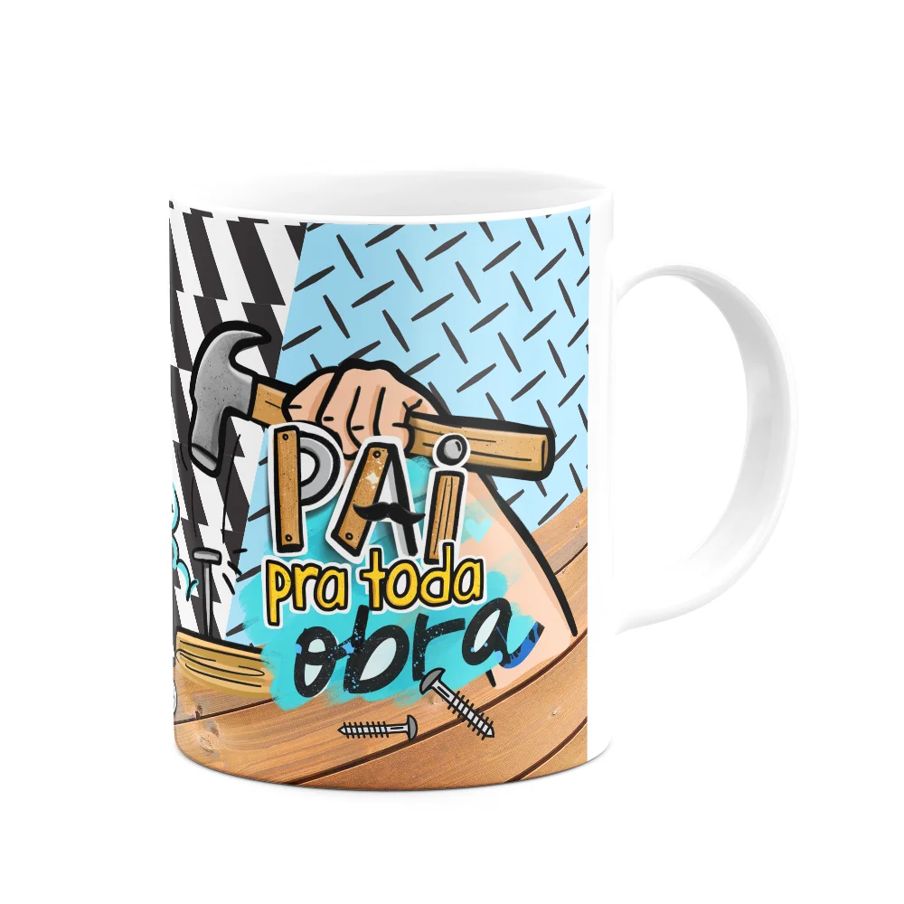 Imagem 2 de 3 do produto Caneca Pais - Feliz Dia Dos Pais - Pai Pra Toda Obra - M2