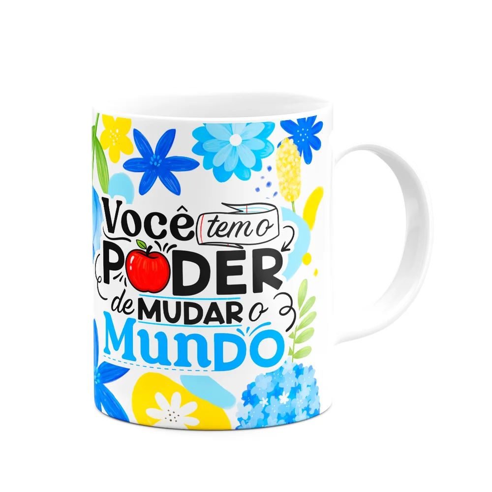 Imagem 2 de 3 do produto Caneca Da Professora - Você Tem O Poder De Mudar O Mundo M3