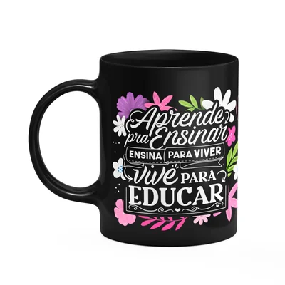 Caneca Professora - Vive Para Educar - Preta M1