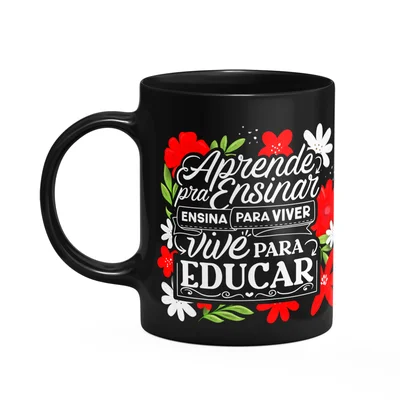 Caneca Professora - Vive Para Educar - Preta M2