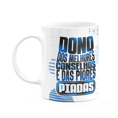Caneca Pais - Dono Dos Melhores Conselhos E Piores Piadas