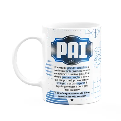 Caneca Pais - A Definição De Pai - 325ml