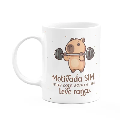 Caneca Divertida Capivaras  - Motivada Sim, Mas Com Sono