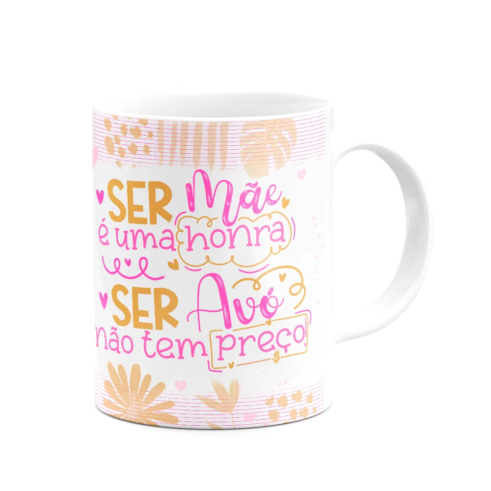 Imagem 2 de 3 do produto Caneca De Avós - Ser Avó Não Tem Preço - 325ml