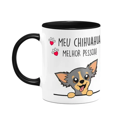 Caneca Dog - Meu Chihuahua, Melhor Pessoa! B-black