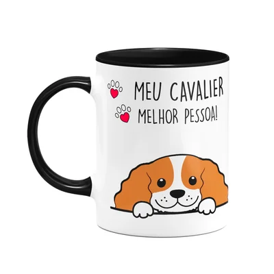 Caneca Dog - Meu Cavalier, Melhor Pessoa! B-black
