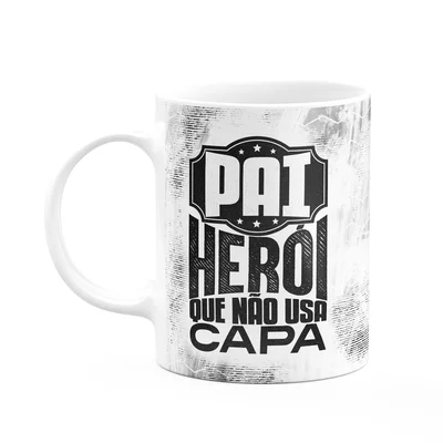 Caneca Pais - Pai Herói Que Não Usa Capa - 325ml - M2