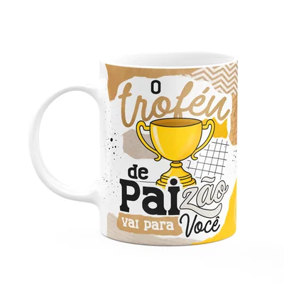 Caneca Dos Pais - Troféu De Paizão - 325ml