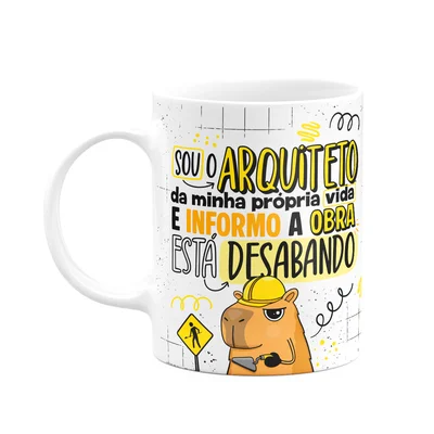 Caneca Divertida Capivaras  - Arquiteto Da Própria Vida
