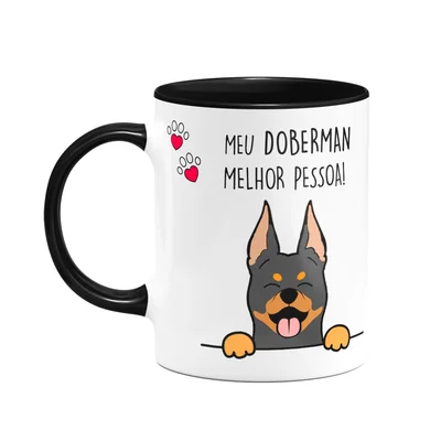 Caneca Dog - Meu Doberman, Melhor Pessoa! B-black