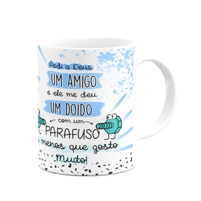 Caneca Amizade - Pedi A Deus Um Amigo - 325ml
