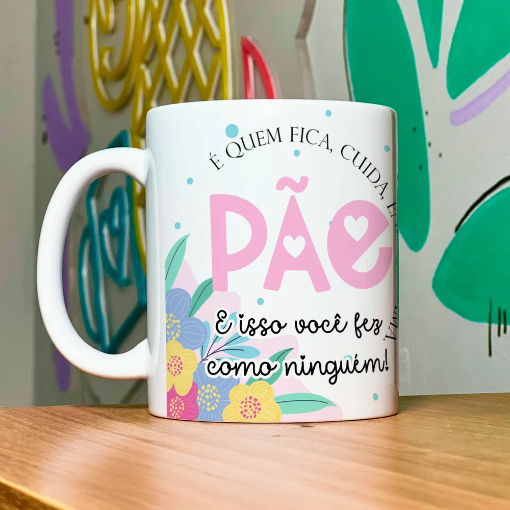 Imagem 2 de 5 do produto Caneca Pais - Pãe, Que Ensina Que Cuida - 325ml