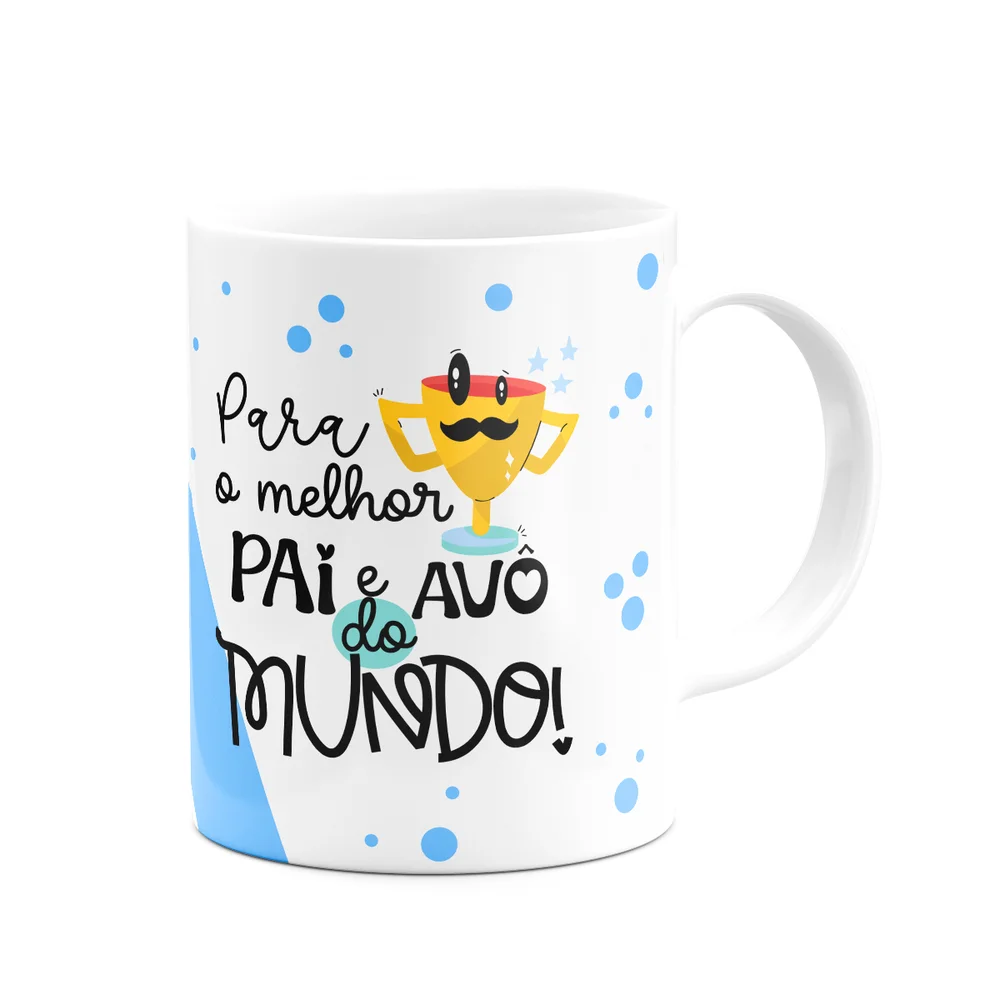 Imagem 4 de 5 do produto Caneca Pais - Para O Melhor Pai E Avô Do Mundo - 325ml