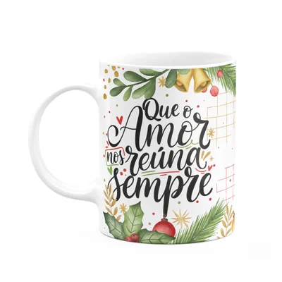 Caneca Natal Abençoado - Que O Amor Nos Reúna Sempre