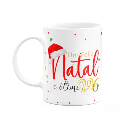Caneca Natalina - Um Feliz Natal E Ótimo 2026 - 325ml
