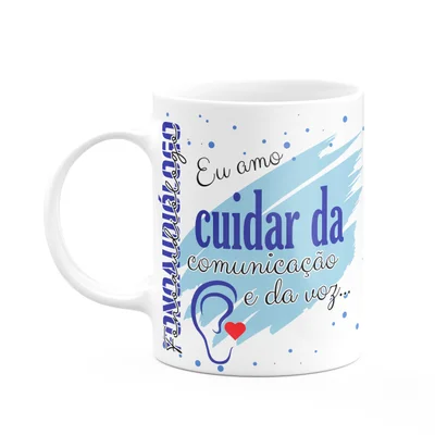 Caneca De Profissões - Sou Fonoaudiólogo - 325ml