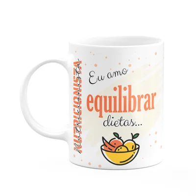 Caneca De Profissões - Sou Nutricionista - 325ml