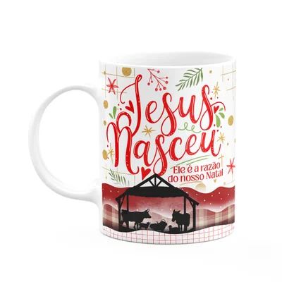 Caneca Natal Abençoado - Jesus Nasceu, A Razão Do Natal - M3