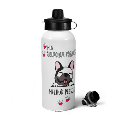 Garrafa Squeeze Mq - Meu Buldogue Francês, Melhor Pessoa!