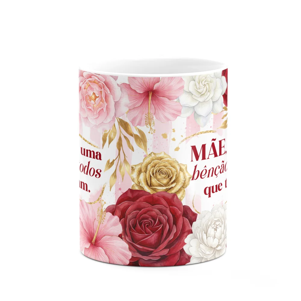Imagem 3 de 5 do produto Caneca Dia Das Mães - Você É Uma Benção Para Todos - 325ml