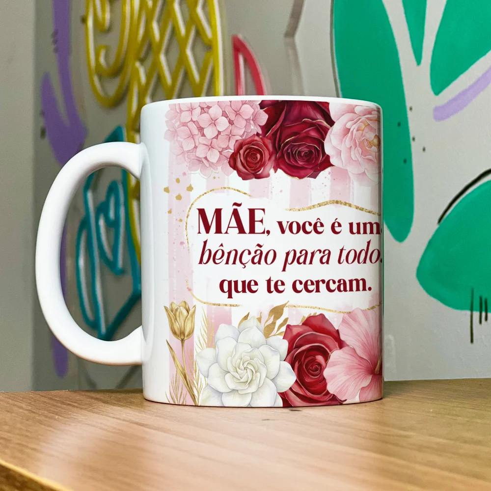 Imagem 5 de 5 do produto Caneca Dia Das Mães - Você É Uma Benção Para Todos - 325ml