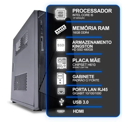 Computador Desktop Intel Core i5 12º Ger, 16gb Ram, SSD480GB, HDMI, Rede Gigabit, Win 10 Pro 64 Bits