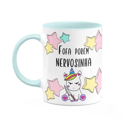 Caneca Divertida - Fofa Porém Nervosinha - Baby Blue