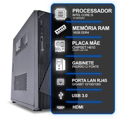 Computador Desktop, Intel Core i3 12ª Geração, 16gb Ram, Sem SSD, Conexões Usb/vga/hdmi/lan/som
