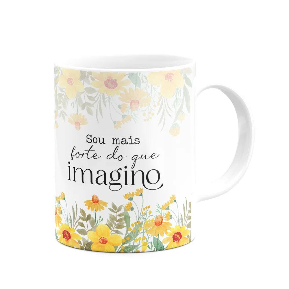 Imagem 3 de 5 do produto Caneca Florescer - Sou Mais Forte Do Que Imagino