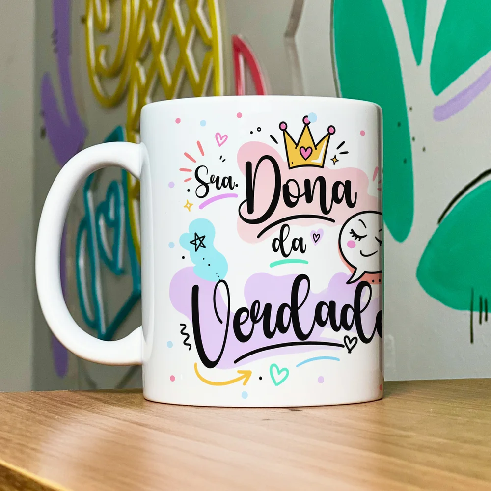 Imagem 4 de 5 do produto Caneca Divertida Senhora Dona Da Verdade