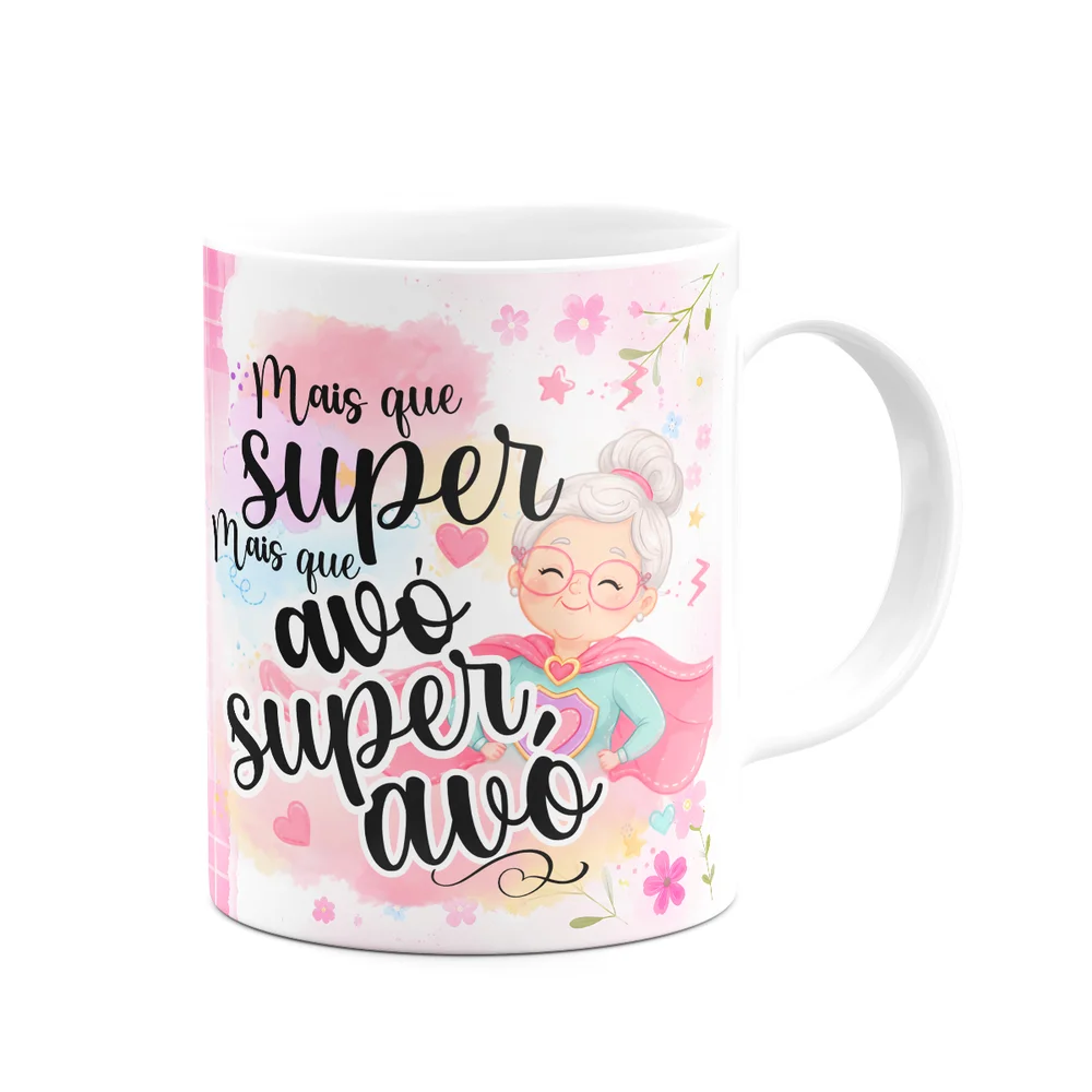 Imagem 3 de 5 do produto Caneca Avós - Mais Que Super Avó - 325ml