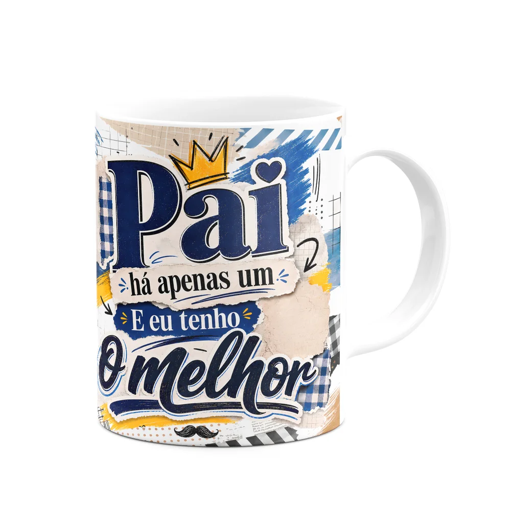 Imagem 4 de 5 do produto Caneca De Pais - Pai Tem Apenas Um Tenho O Melhor