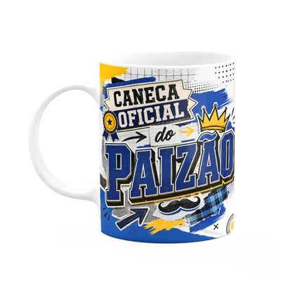 Caneca De Pais - Caneca Oficial Do Paizão