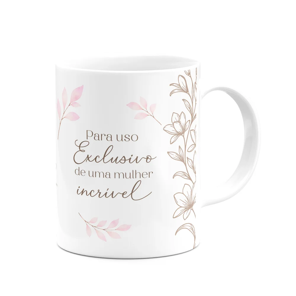 Imagem 5 de 5 do produto Caneca Floral Mulheres - Exclusivo De Uma Mulher Incrível