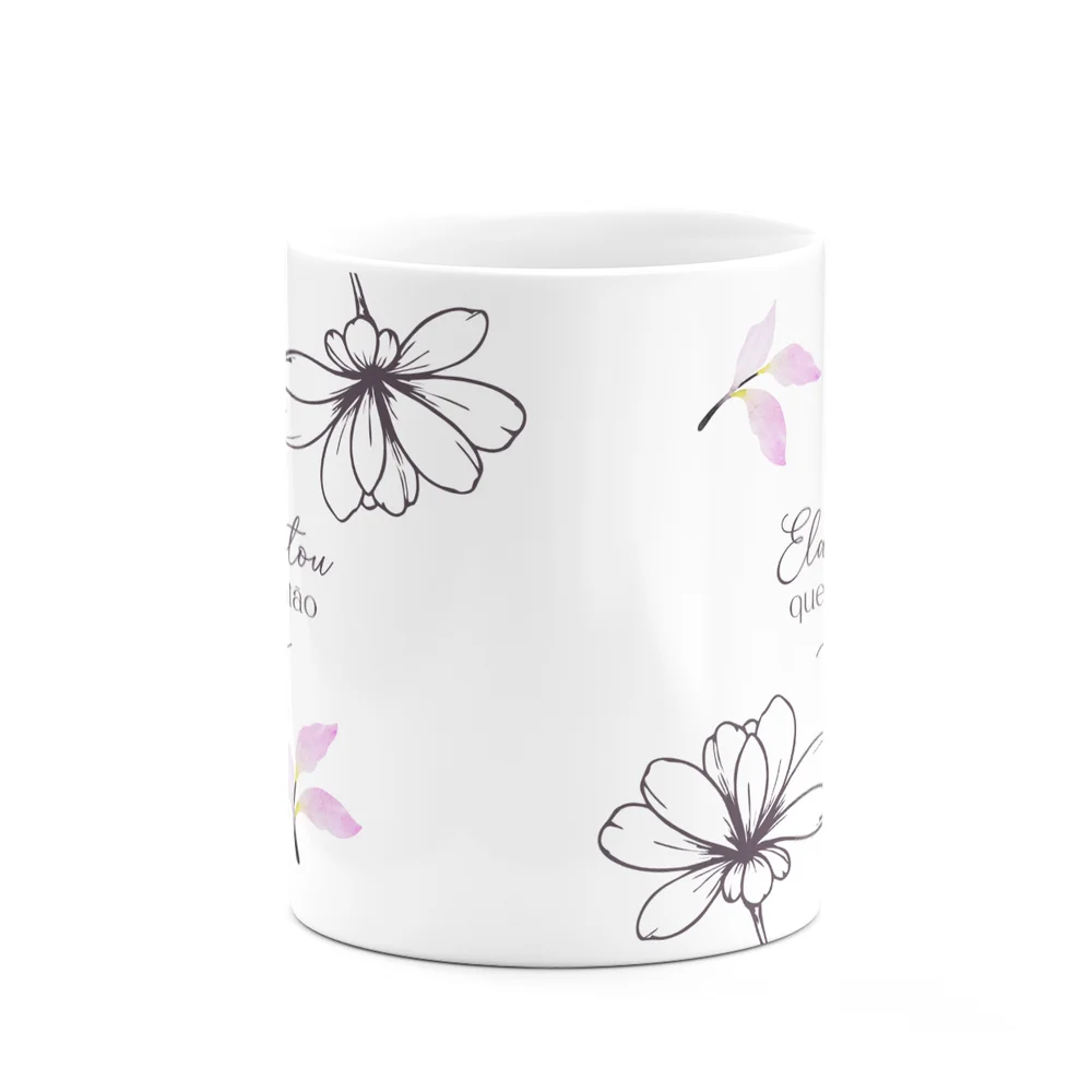 Imagem 4 de 5 do produto Caneca Floral Mulheres - Ela Acreditou Que Podia Então Fez