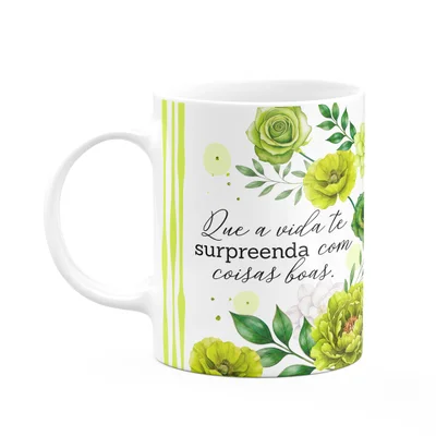 Caneca Floral Positividade - Que A Vida Te Surpreenda