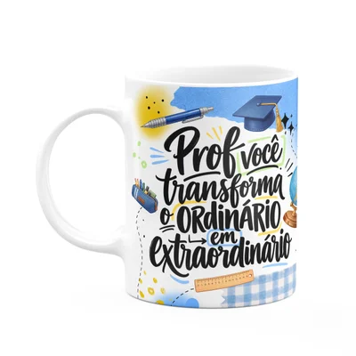 Caneca Professores - Você Transforma - Prof