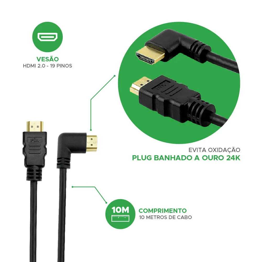 Imagem 3 de 3 do produto Cabo HDMI Pix Gold, 90 Graus, 2.0, 4K, HDR, 19P, 10M - 018-3330