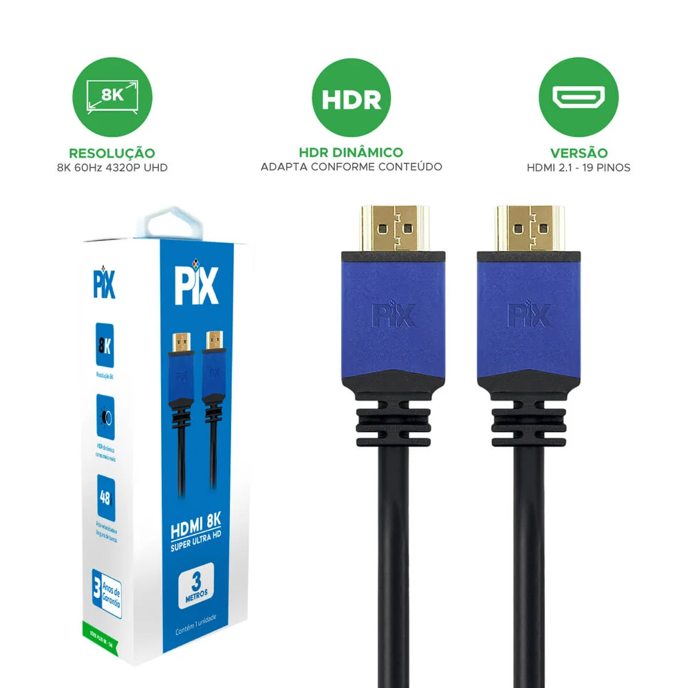 Imagem 2 de 5 do produto Cabo HDMI Plus 2.1 Pix, 8K HDR, 19P, 3M - 018-2135-PIX