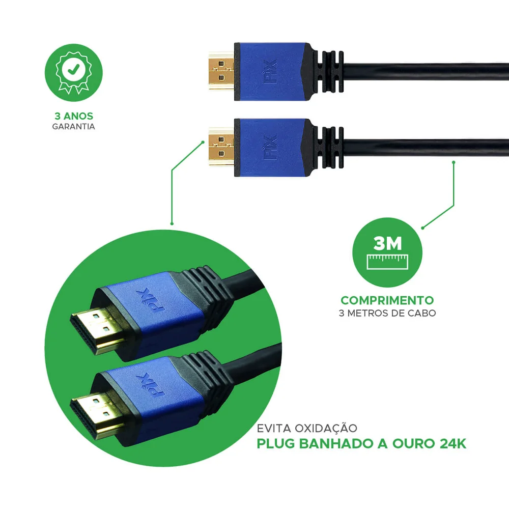 Imagem 4 de 5 do produto Cabo HDMI Plus 2.1 Pix, 8K HDR, 19P, 3M - 018-2135-PIX