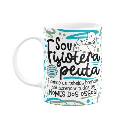 Caneca Flork Profissões, Sou Fisioterapeuta