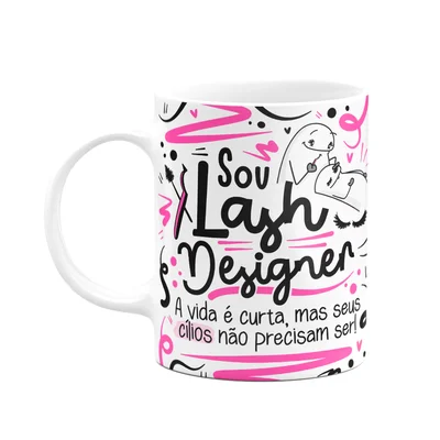 Caneca Flork Profissões, Sou Lash Designer