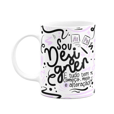 Caneca Profissões, Sou Designer - Branca