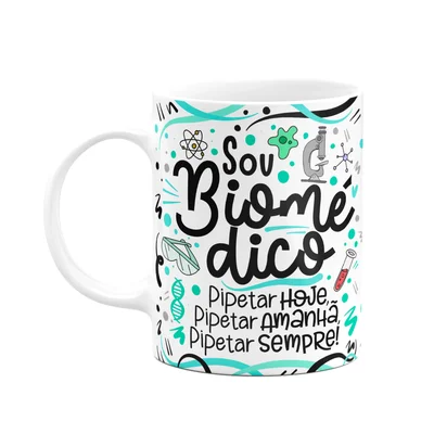 Caneca Profissões, Sou Biomédico - Branca