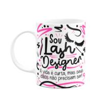 Caneca ProfissõesSou Lash Designer Branca KaBuM