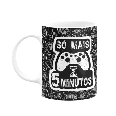 Caneca Gamer Só Mais 5 Minutos,B-dark