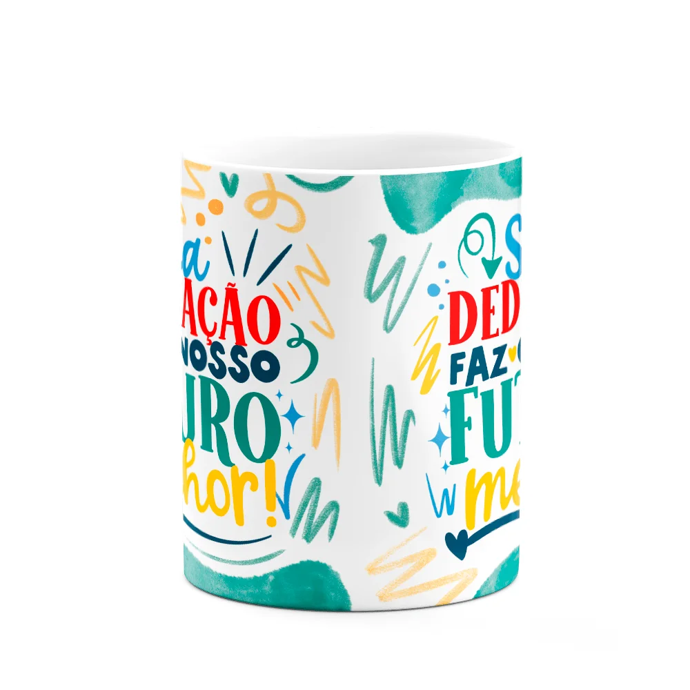 Imagem 2 de 3 do produto Caneca Professor,Sua Dedicação Faz O Futuro Melhor