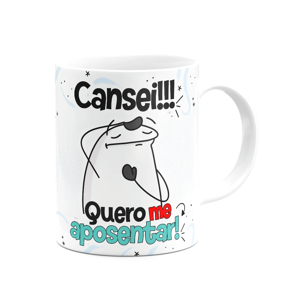 Imagem 3 de 3 do produto Caneca Divertida Flork - Cansei!!! Quero Me Aposentar!
