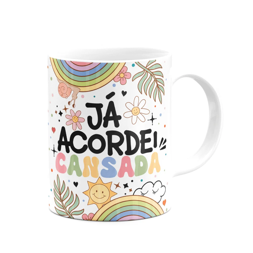Imagem 3 de 3 do produto Caneca Divertida Vibes, Já Acordei Cansada